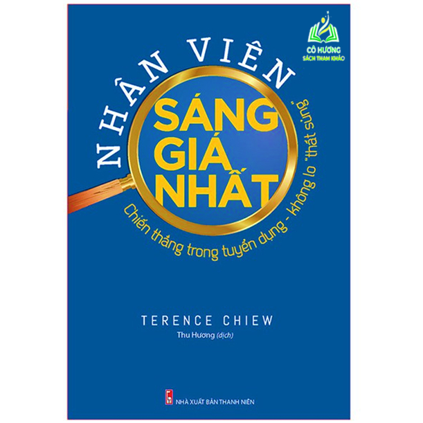 Sách- Nhân Viên Sáng Giá Nhất Chiến Thắng Trong Tuyển Dụng - Không Lo 