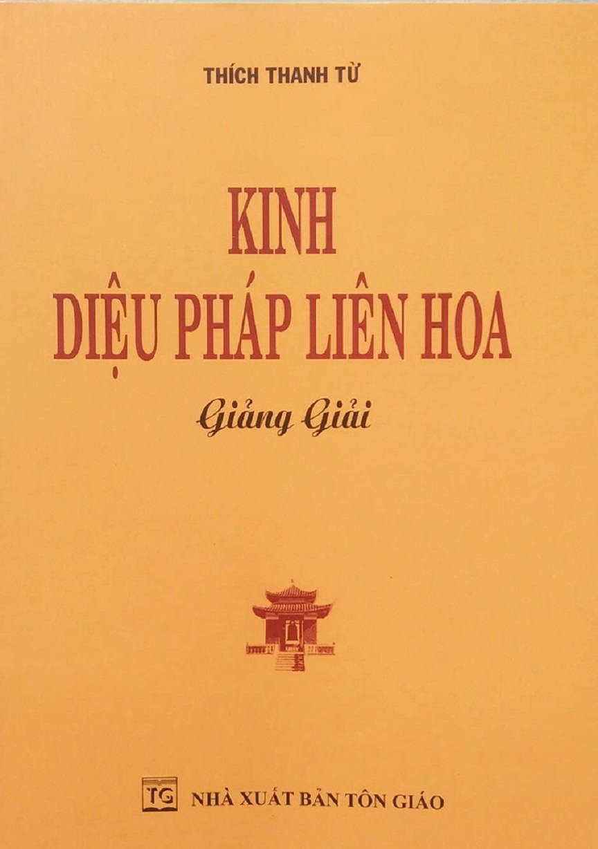 Kinh Diệu Pháp Liên Hoa Giảng Giải (HT. Thích Thanh Từ)