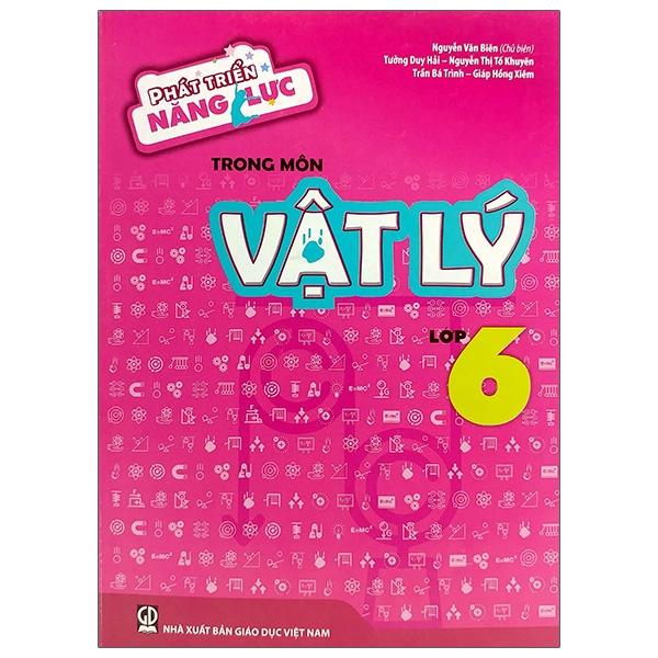Phát Triển Năng Lực Trong Môn Vật Lý 6