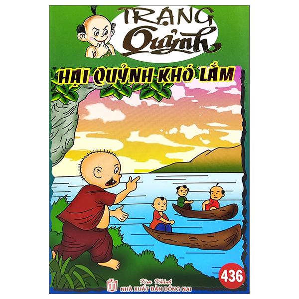 Trạng Quỷnh - Tập 436: Hại Quỷnh Khó Lắm