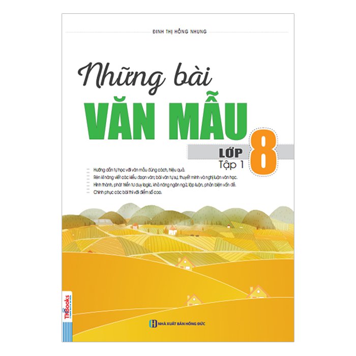 Những Bài Văn Mẫu Lớp 8 (Tập 1)