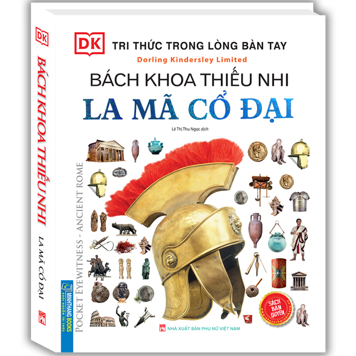 Tri Thức Trong Lòng Bàn Tay - Bách Khoa Thiếu Nhi La Mã Cổ Đại