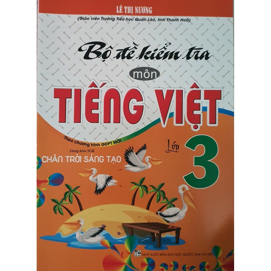 Sách - ComBo Bộ Đề Kiểm Tra Môn Tiếng Việt + Toán Lớp 3 ( Dùng Kèm SGK Chân Trời Sáng Tạo - HA)