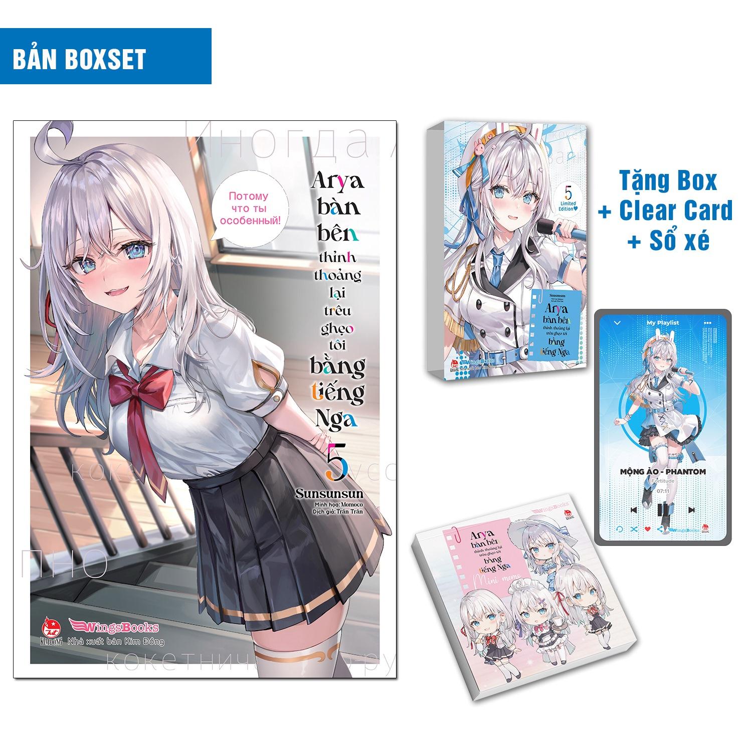 Arya Bàn Bên Thỉnh Thoảng Lại Trêu Ghẹo Tôi Bằng Tiếng Nga - Tập 5 - Bản Boxset - Tặng Kèm Boxset + Clear Card + Sổ Xé