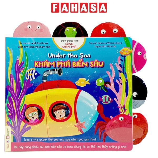 Cùng Khám Phá - Khám Phá Biển Sâu - Bìa Cứng
