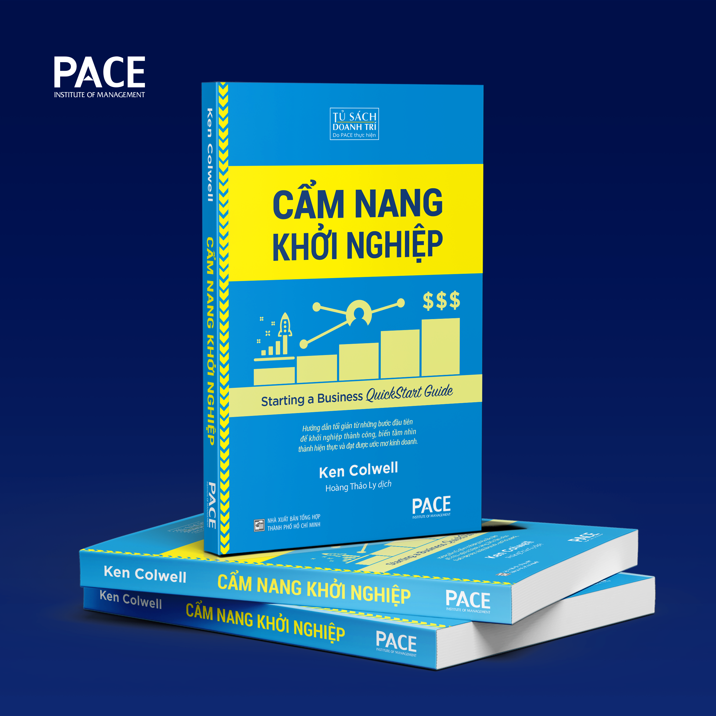 CẨM NANG KHỞI NGHIỆP (Starting a Business: Quickstart Guide) - Ken Colwell - Hoàng Thảo Ly dịch - (bìa mềm)