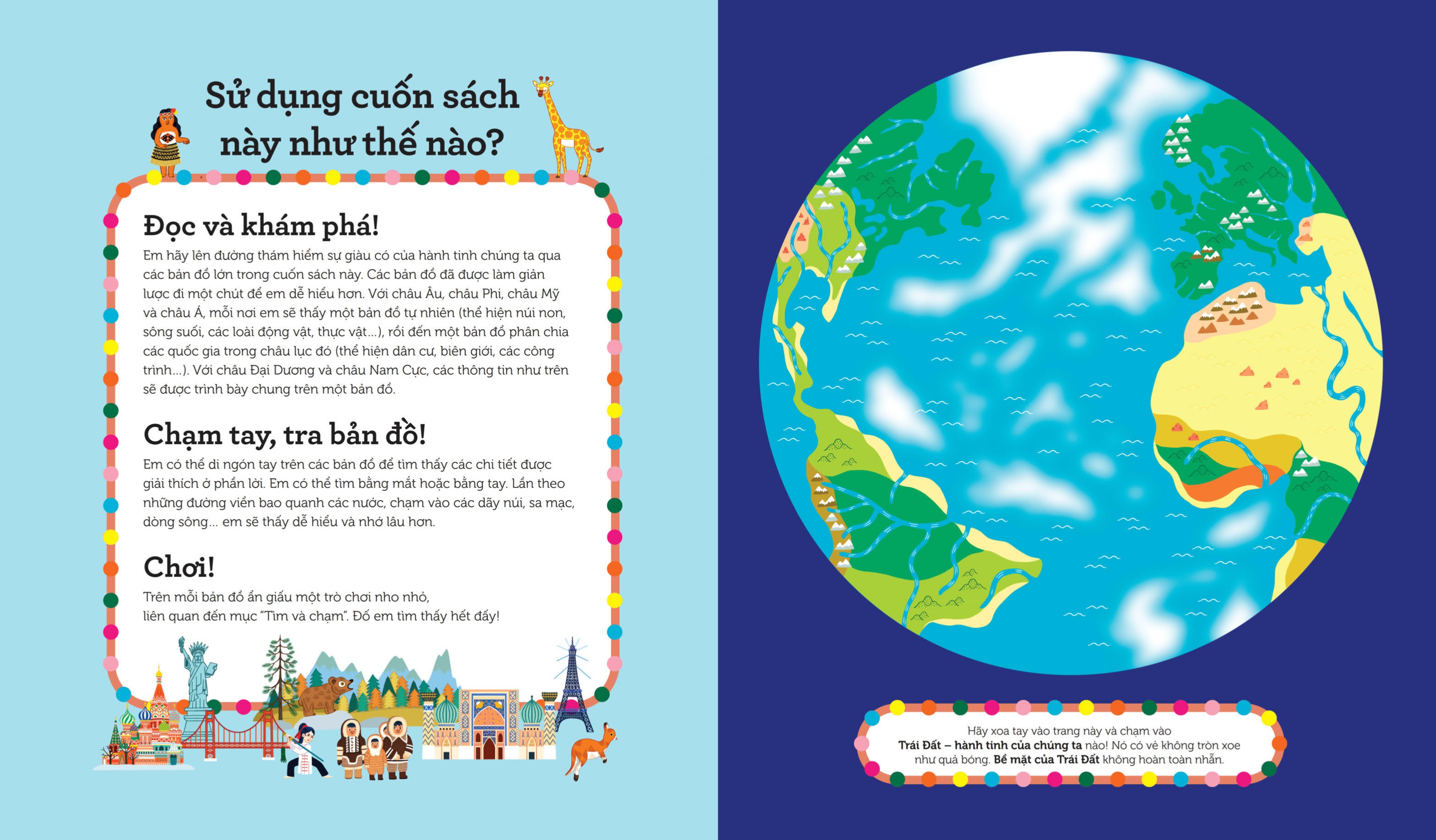 Atlas Thế Giới – Tập Bản Đồ Tương Tác: Ngắm Lục Địa – Chạm Núi Sông – Nhớ Địa Danh