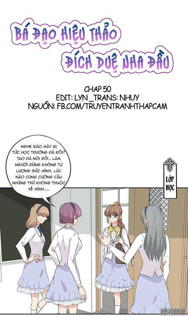 bá đạo hiệu thảo đích duệ nha đầu chapter 50 1