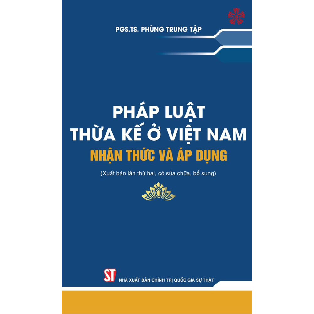 Pháp luật thừa kế ở Việt Nam: Nhận thức và vận dụng