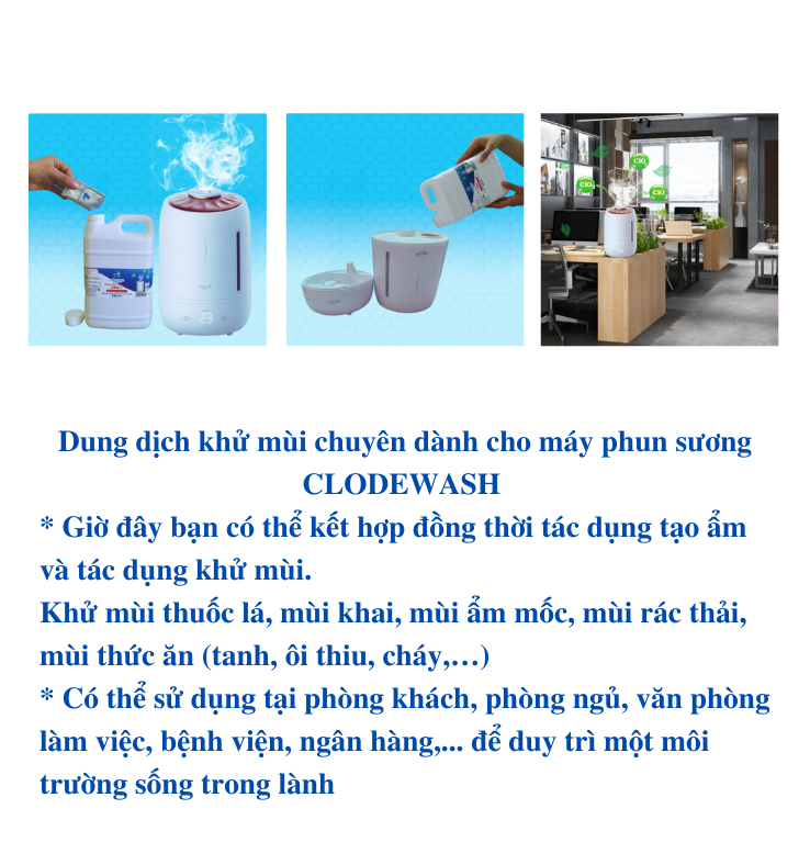 Dung dịch khử mùi chuyên dùng cho máy phun sương CLODEWASH-can 2 lít-tạo độ ẩm và khử mùi hôi, ẩm mốc, thức ăn, khai,...(chú ý: không bán máy phun sương)