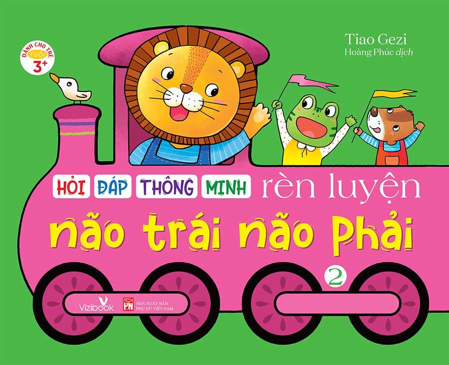 Hình ảnh Hỏi Đáp Thông Minh - Rèn Luyện Não Trái, Não Phải - Tập 2