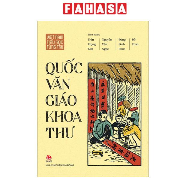 Sách - Việt Nam Tiểu Học Tùng Thư - Quốc Văn Giáo Khoa Thư (Tái Bản 2025)