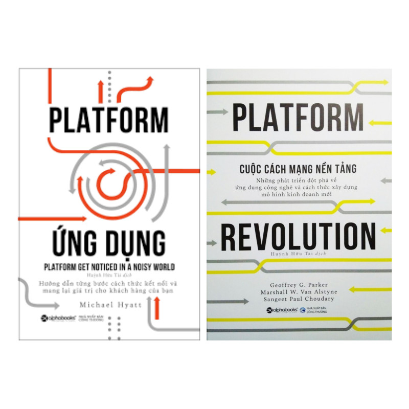 Bộ Sách Về Xây Dựng Nền Tảng Flatform Platform Revolution - Cuộc Cách Mạng Nền Tảng  Platform Ứng Dụng