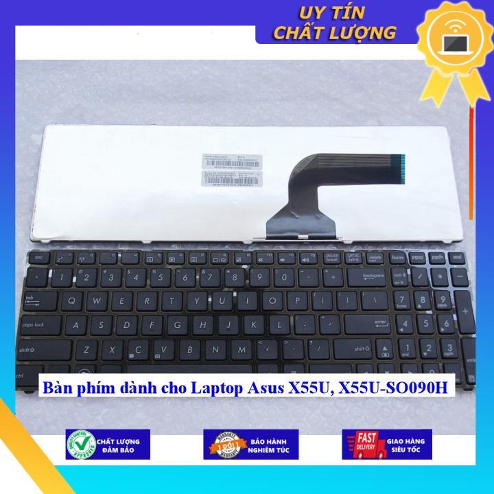 Bàn phím dùng cho Laptop Asus X55U X55U-SO090H - Hàng Nhập Khẩu New Seal
