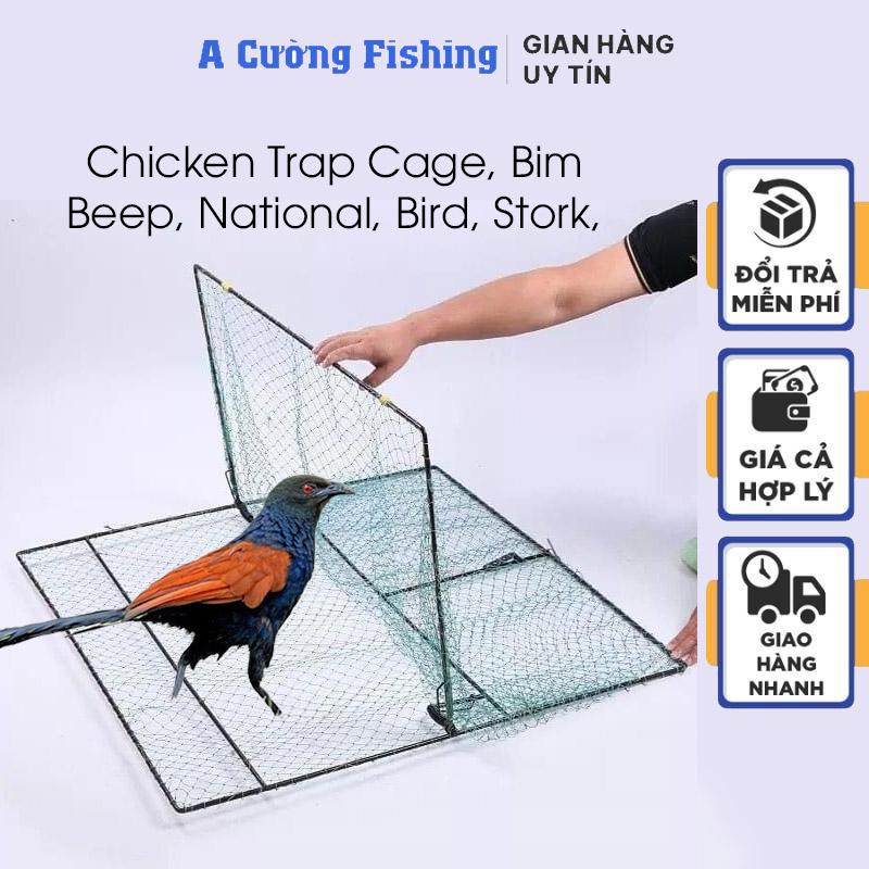 Lồng Bẫy Gà, Bìm Bịp, Quốc, Chim, Cò, Cút Rừng - Hiệu Quả 100