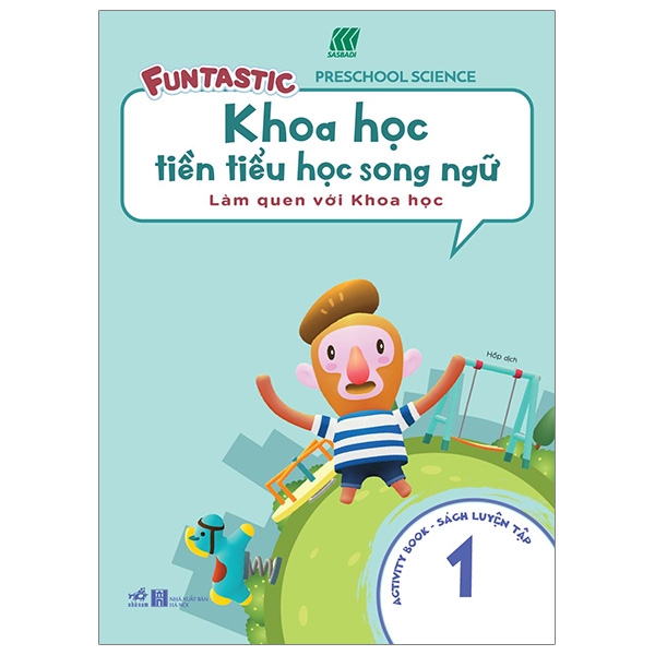 Khoa học tiền tiểu học song ngữ - Sách luyện tập 1