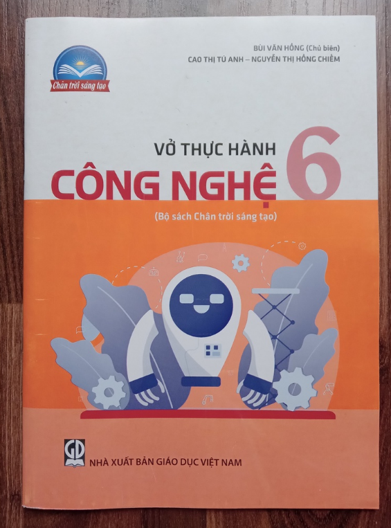 Sách - Vở thực hành Công nghệ 6 (Bộ sách Chân trời sáng tạo)