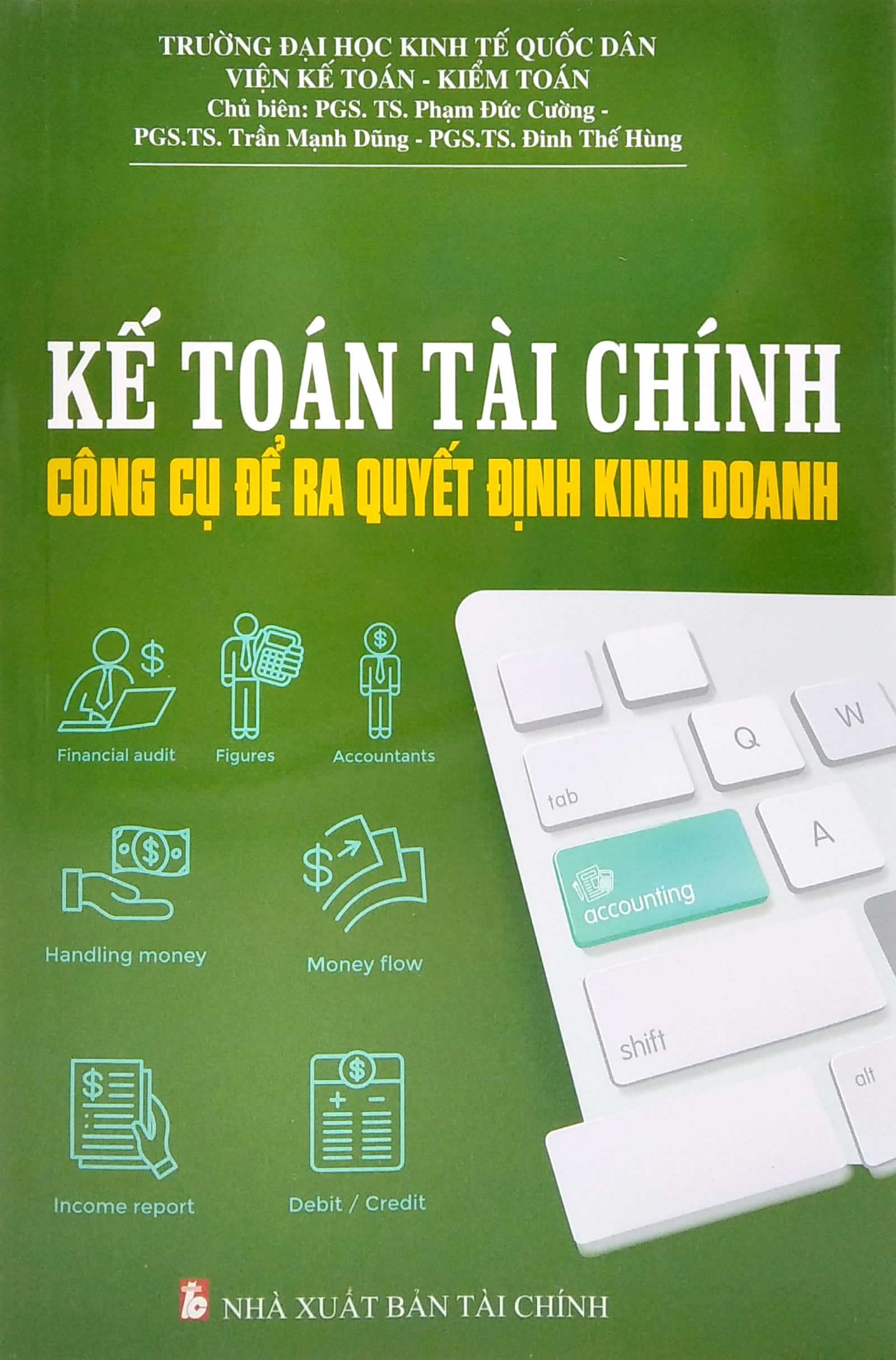 Sách Kế Toán Tài Chính Công Cụ Để Ra Quyết Định Kinh Doanh