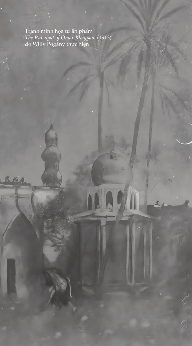 Đến Tựa Nước Chảy, Đi Tựa Gió Phiêu - Thơ Rubaiyat