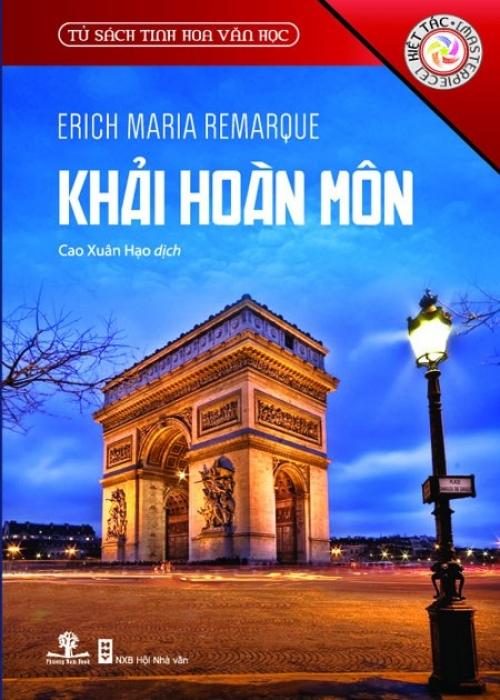 Sách Tủ Sách Tinh Hoa Văn Học - Khải Hoàn Môn - phương nam book