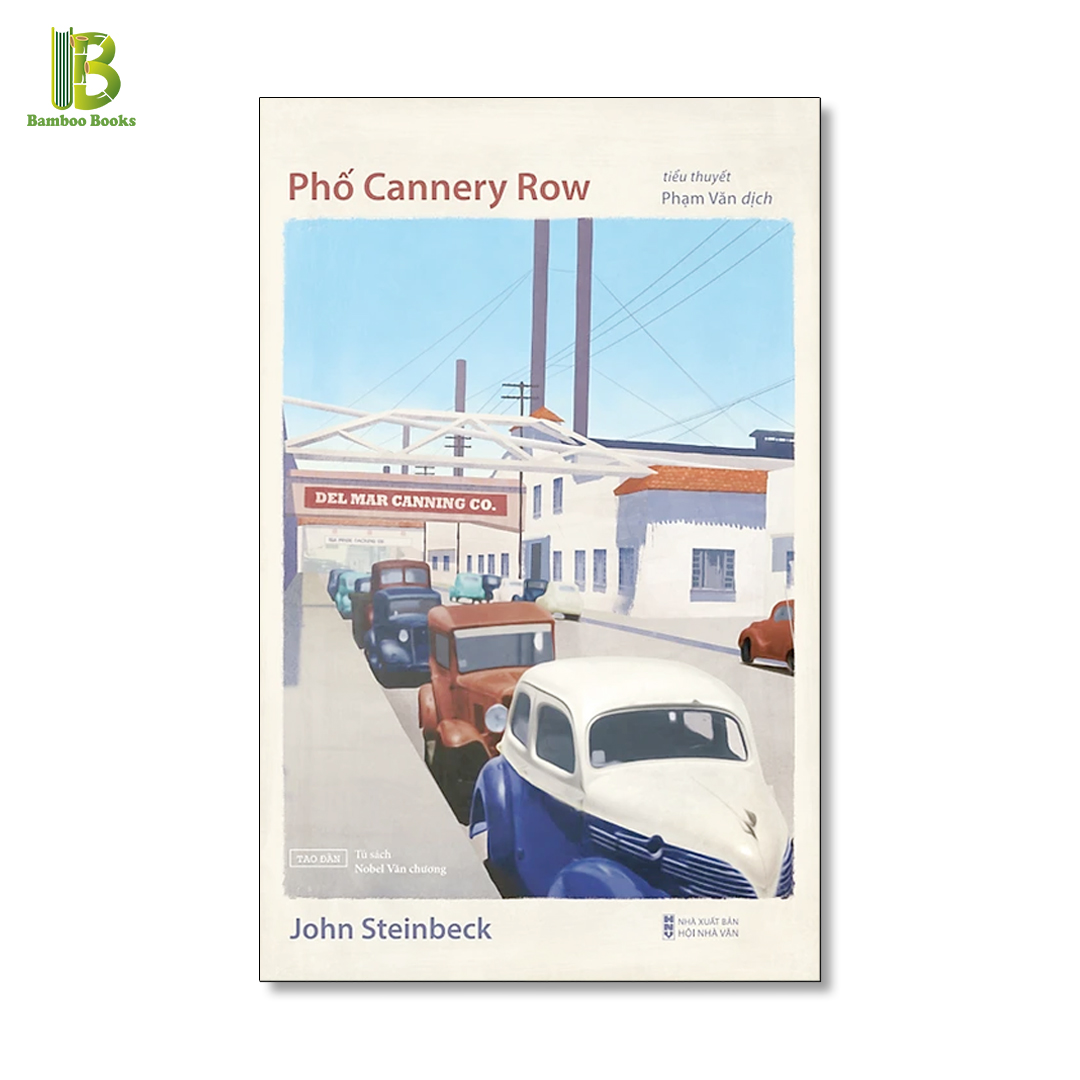 Sách - Phố Cannery Row - John Steinbeck - Nobel Văn Học 1962 - Tặng Kèm Bookmark Bamboo Books