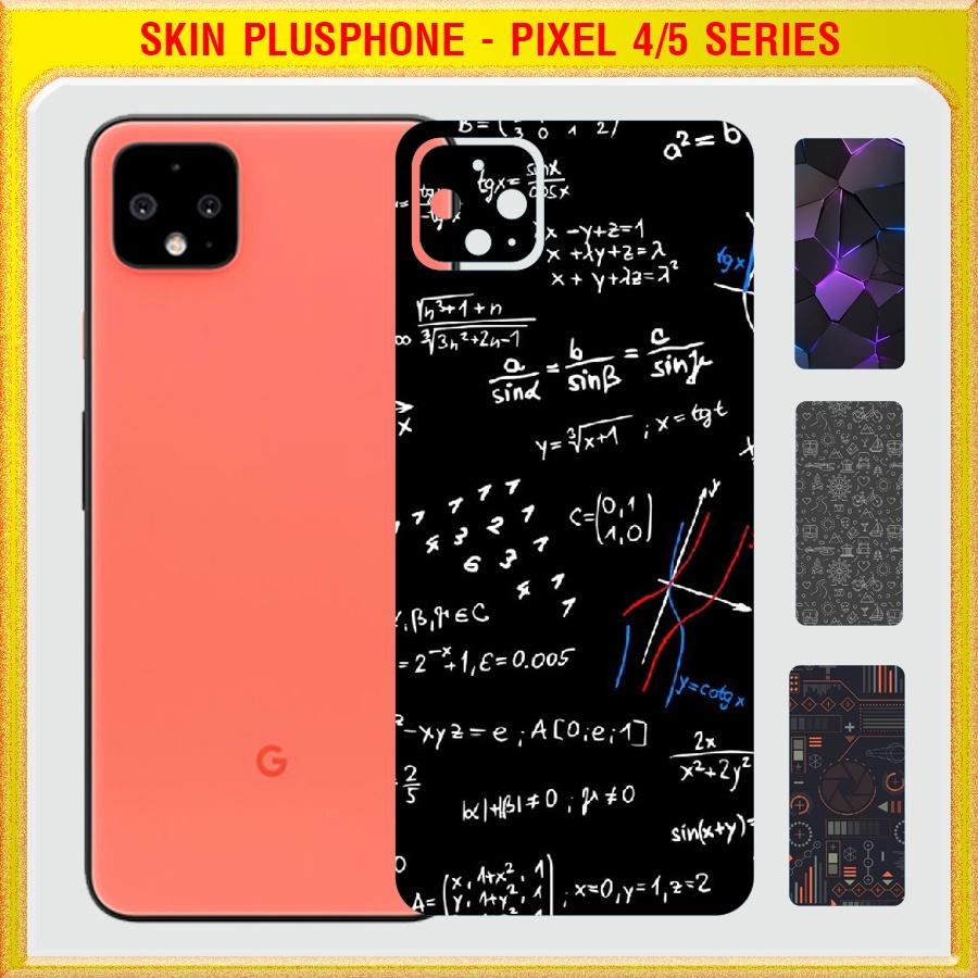 Dán Skin cho mặt sau Google Pixel 4, 4 XL , 4a, 4a 5G, Pixel 5, 5a 5G in nhiều mẫu hot, độc lạ