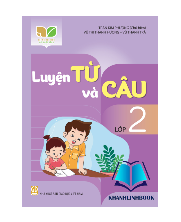 Sách - Luyện từ và câu lớp 2 (kết nối tri thức với cuộc sống)