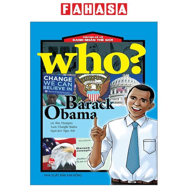 Who? Chuyện Kể Về Danh Nhân Thế Giới - Barack Obama