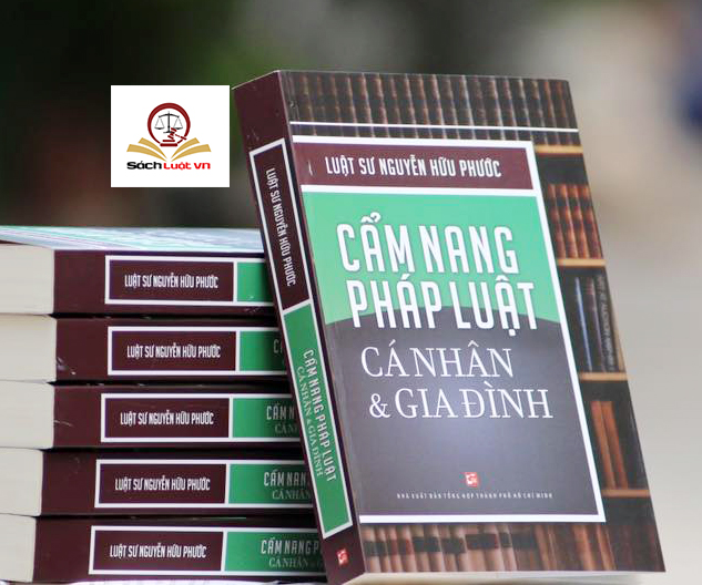 Cẩm Nang Pháp Luật Cá Nhân Và Gia Đình Tái Bản