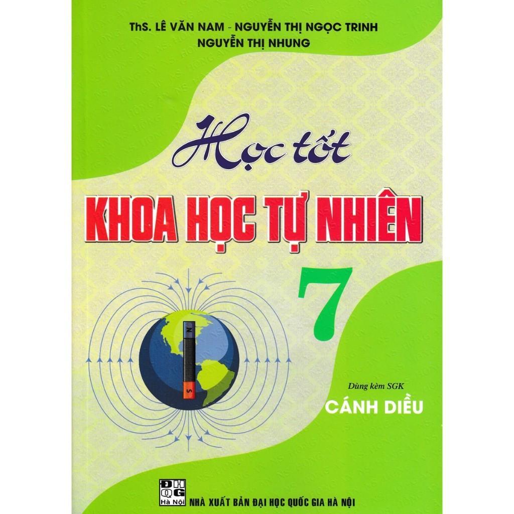 Sách - Học Tốt Khoa Học Tự Nhiên Lớp 7 - Dùng Kèm SGK Cánh Diều - Hồng Ân