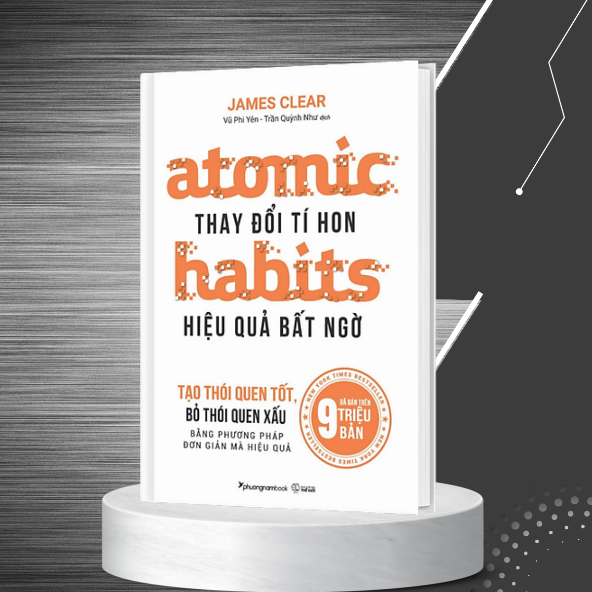 Atomic Habits - Thay Đổi Tí Hon Hiệu Quả Bất Ngờ - Tái Bản 2023