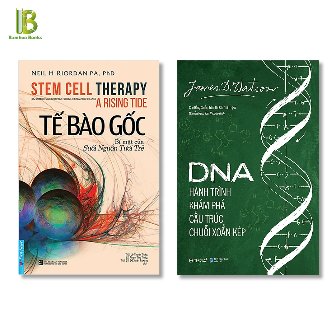 Combo 2 Cuốn: Tế Bào Gốc - Bí Mật Của Suối Nguồi Tươi Trẻ + DNA - Hành Trình Khám Phá Cấu Trúc Chuỗi Xoắn Kép