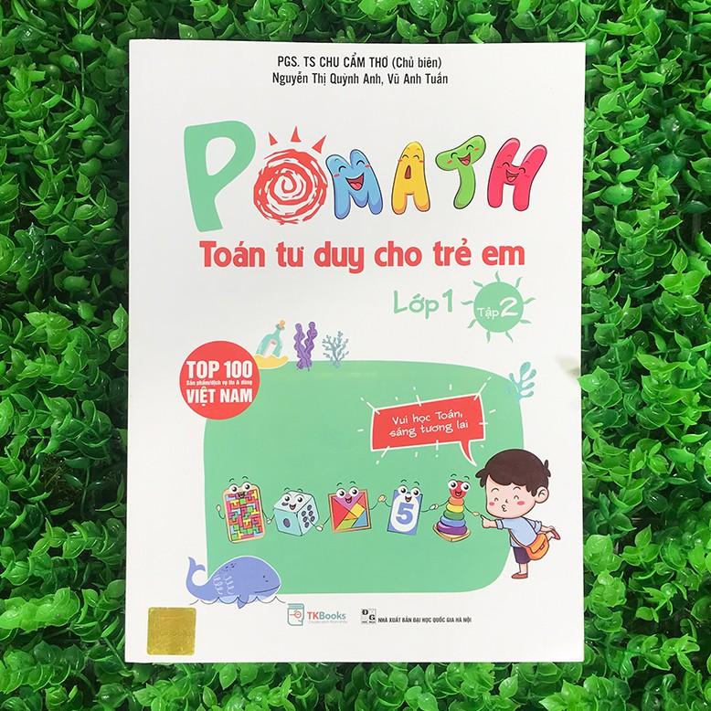 Sách - POMath - Toán Tư Duy Cho Trẻ Em Lớp 1 (Tập 2)