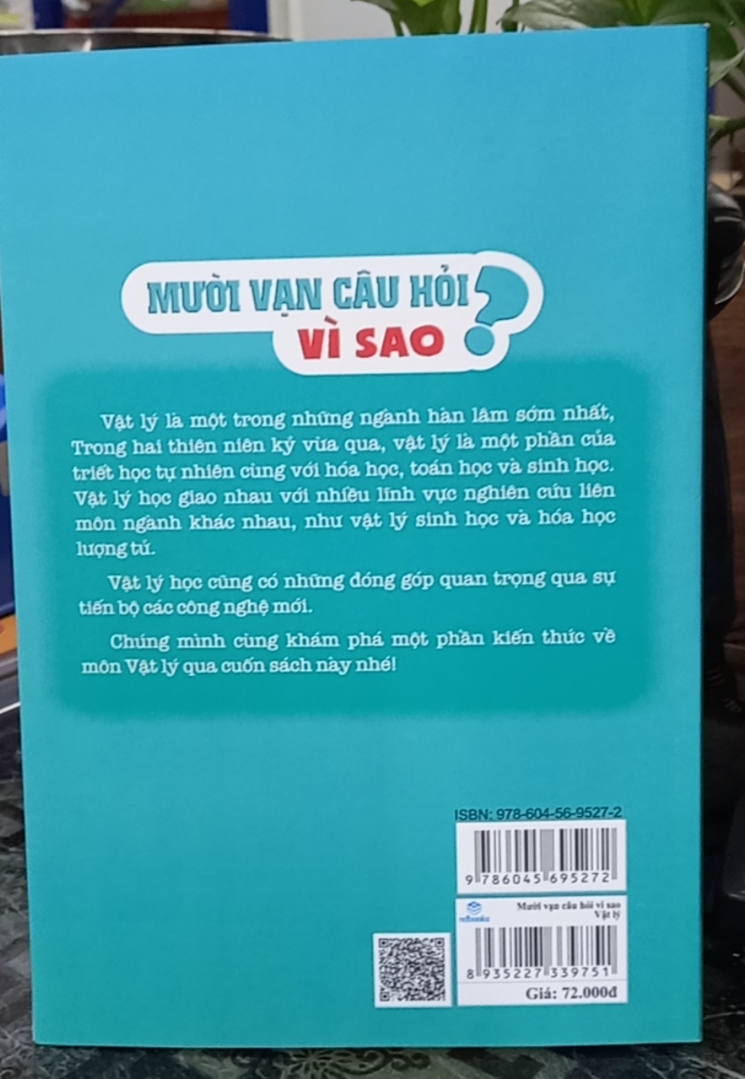 Mười vạn câu hỏi vì sao vật lý