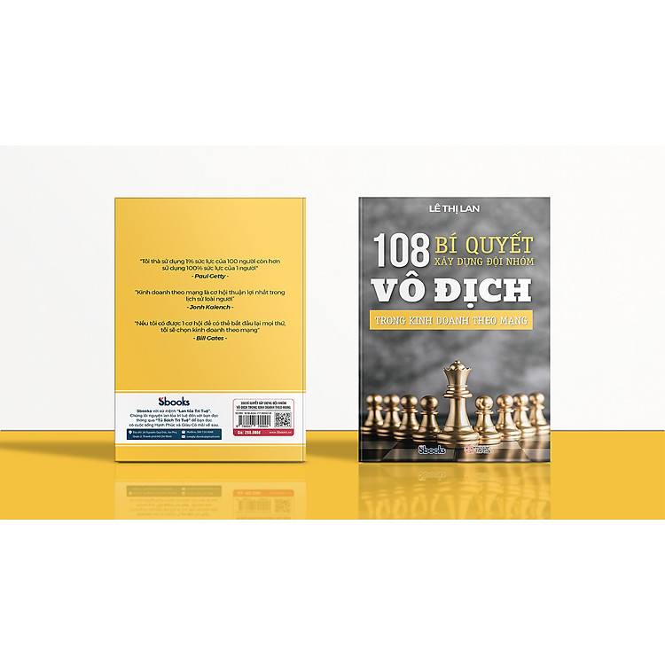 108 BÍ QUYẾT XÂY DỰNG ĐỘI NHÓM VÔ ĐỊCH TRONG KINH DOANH THEO MẠNG