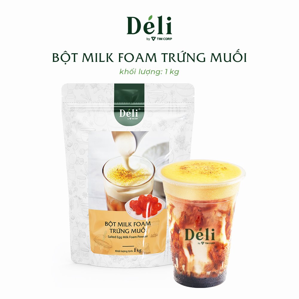 Bột Milk Foam Trứng Muối Déli túi 1KG  HSD: 18 tháng, tạo lớp váng sữa đẹp mắt với vị mằn mặn, thơm béo,..