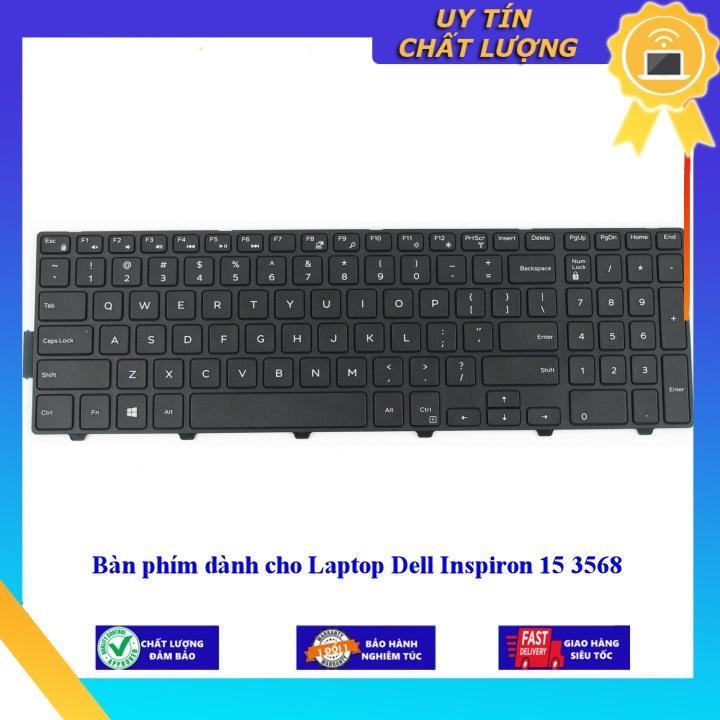 Bàn phím dùng cho Laptop Dell Inspiron 15 3568 - Hàng Nhập Khẩu New Seal
