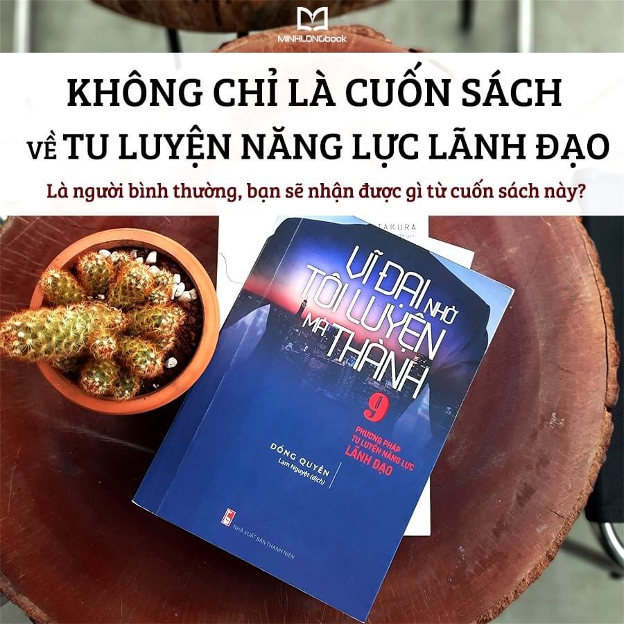 Vĩ Đại Nhờ Tôi Luyện Mà Thành