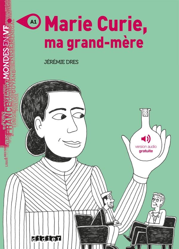 Sách tiếng Pháp - Marie Curie, ma grand-mere