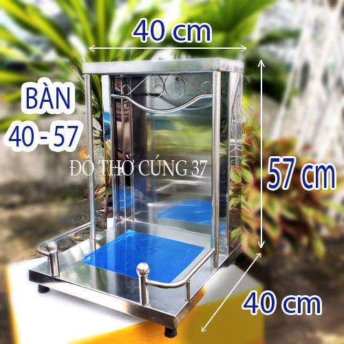 ( 40 cm x 40 cm ) BÀN THỜ ÔNG ĐỊA INOX