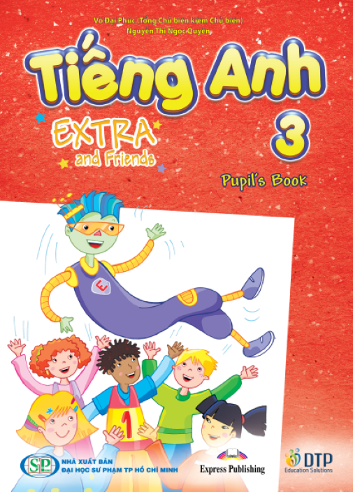 Tiếng Anh 3 Extra and Friends Pupil's Book (Sách học sinh)