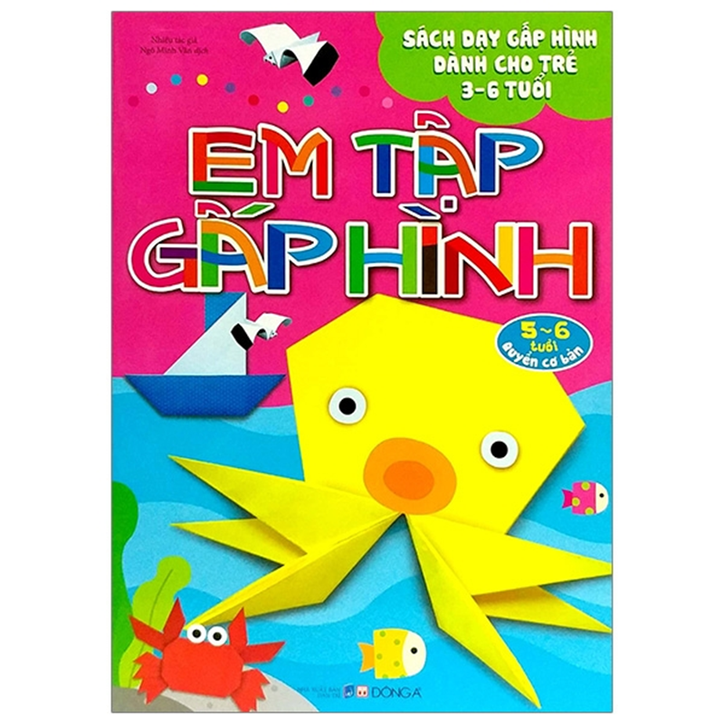 Em Tập Gấp Hình 5-6 Tuổi - Cơ Bản (Tái Bản)