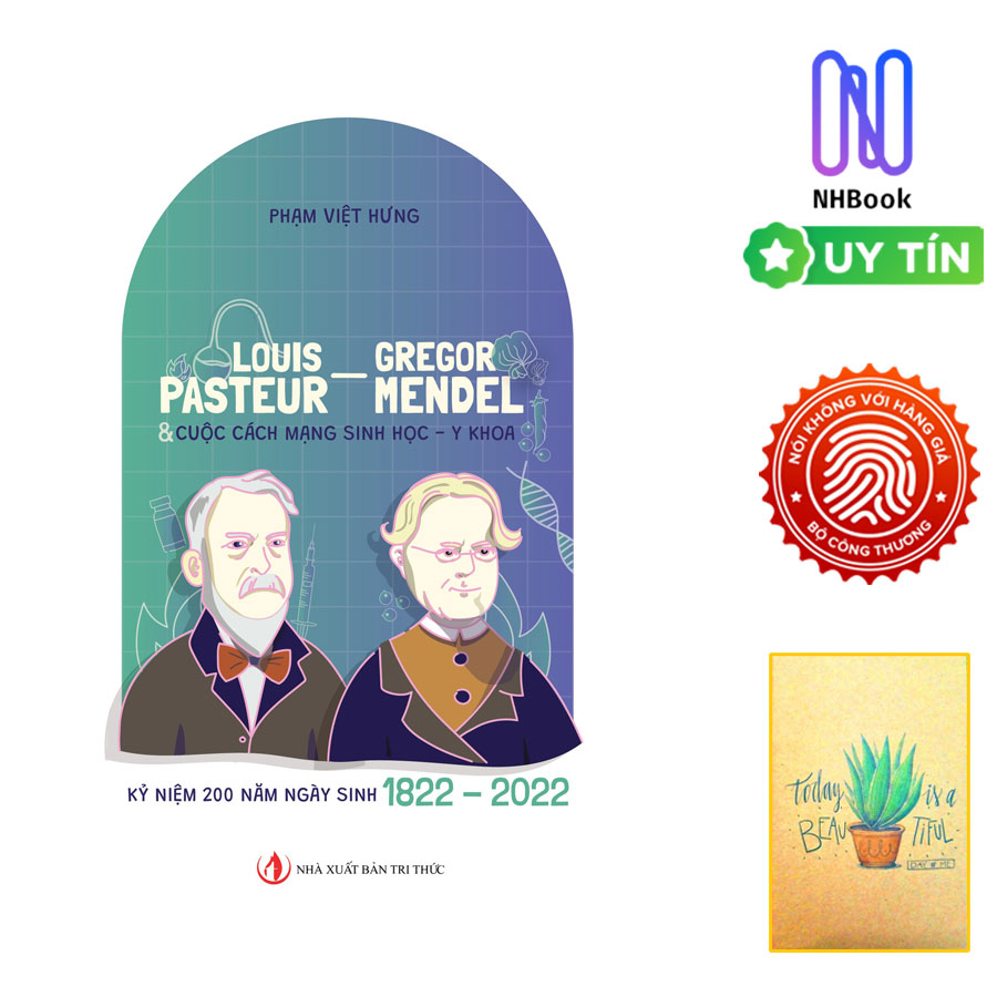 Sách- Louis Pasteur – Gregor Mendel &amp; Cuộc Cách Mạng Sinh Học, Y Khoa- NXB Tri Thức - Bìa Mềm - ( Tặng Sổ Tay Xương Rồng )