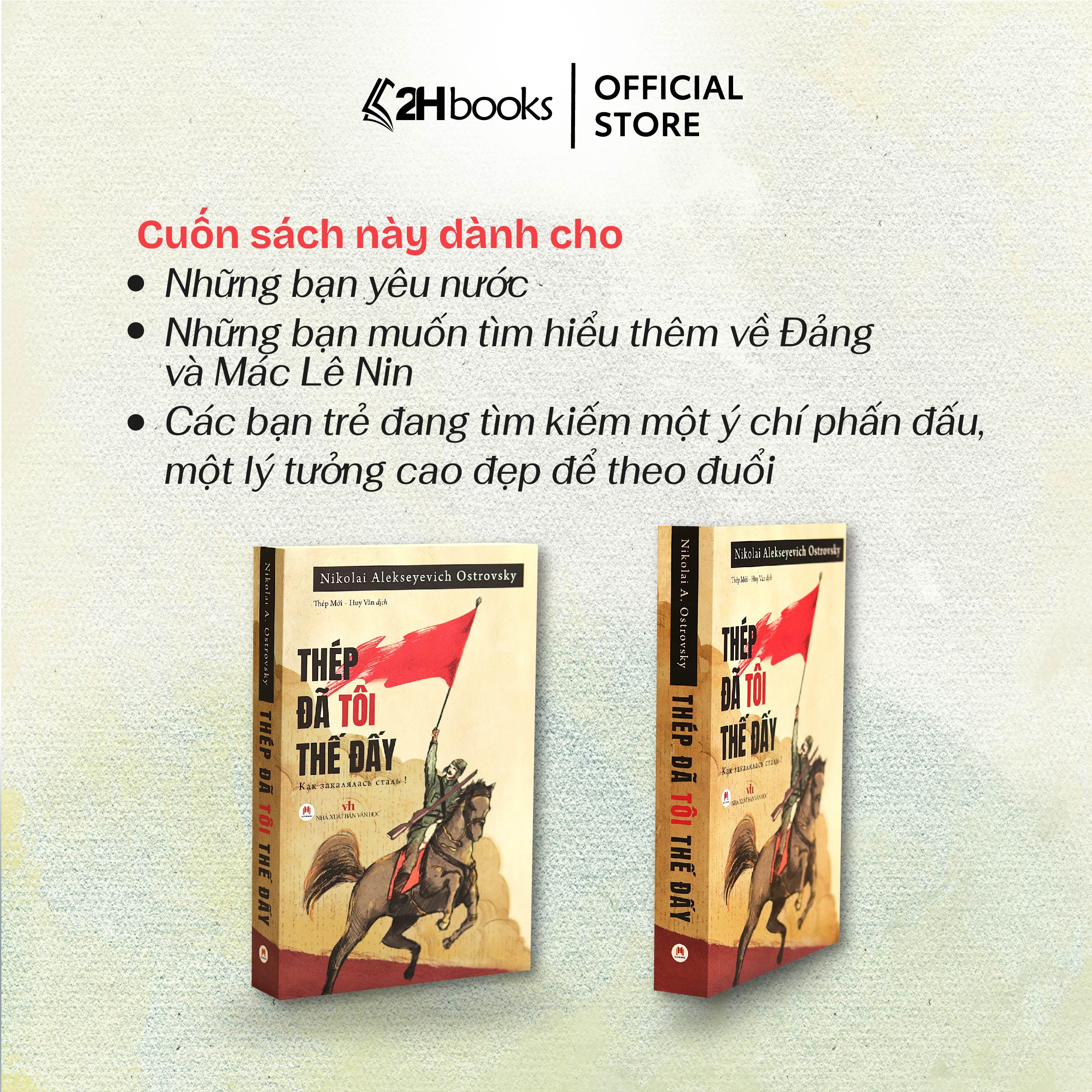 Sách - Thép Đã Tôi Thế Đấy, Phiên Bản Đặc Biệt Tặng Kèm Bookmark (Tái Bản 2023)- Tác Phẩm Kinh Điển- 2HBooks