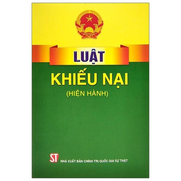 Luật Khiếu Nại (hiện hành)