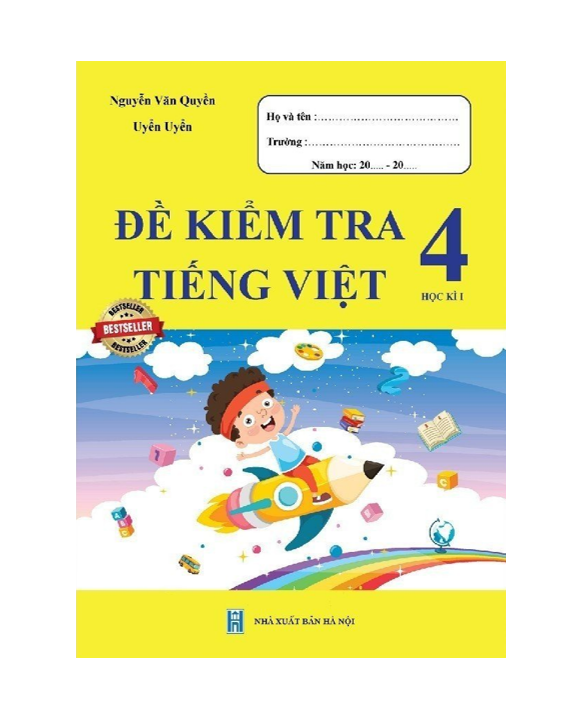 Sách - Đề Kiểm Tra Tiếng Việt 4 - Học Kì 1 (1 cuốn)