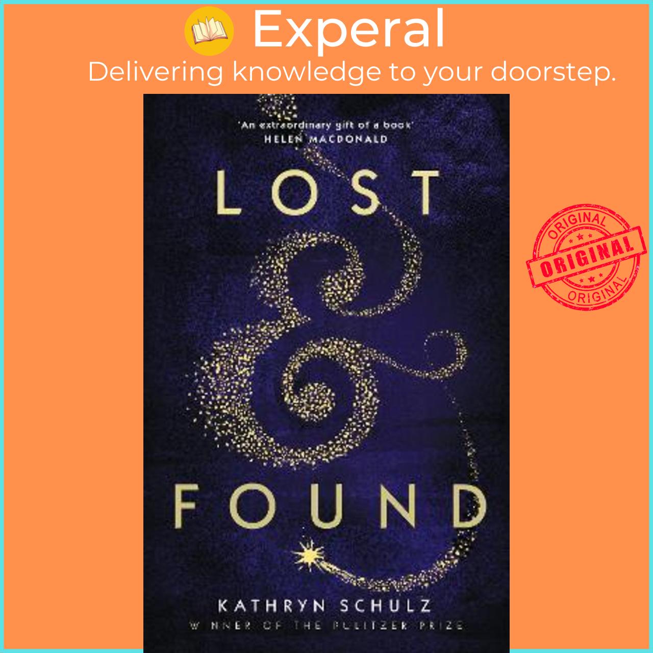 Sách - Lost & Found : A Memoir by Kathryn Schulz