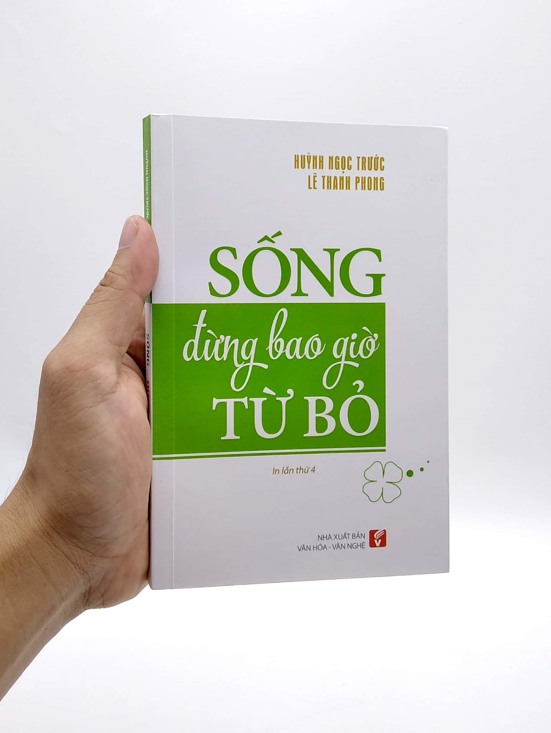 Sống Đừng Bao Giờ Từ Bỏ