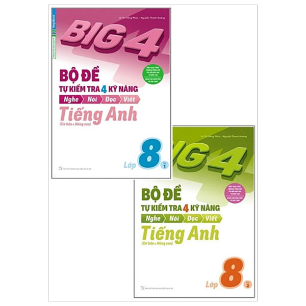 Combo Big 4 - Bộ Đề Tự Kiểm Tra 4 Kỹ Năng Nghe - Nói - Đọc - Viết  Tiếng Anh Lớp 8
