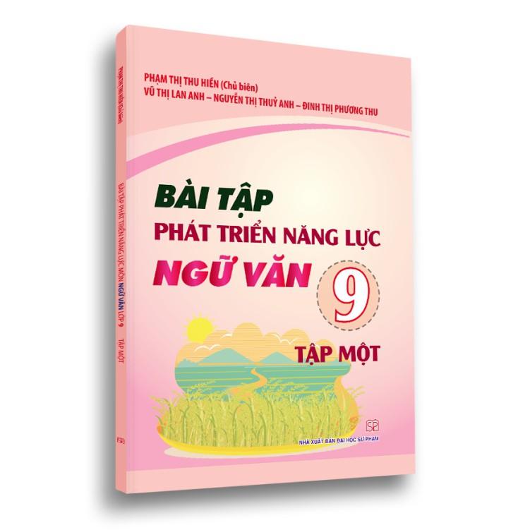 Sách - Bài tập phát triển năng lực học sinh môn ngữ văn lớp 9 tập 1